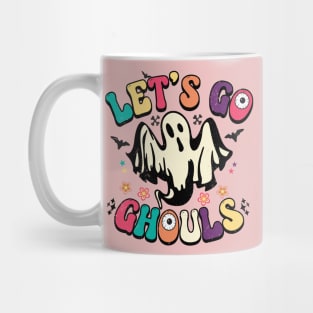 Let's Go Ghouls Mug